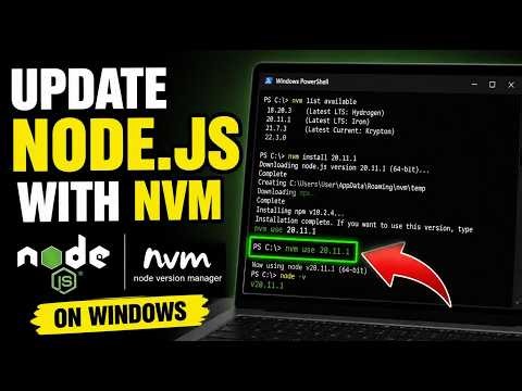 How to update Node.js using nvm on Windows - Detailed Guide