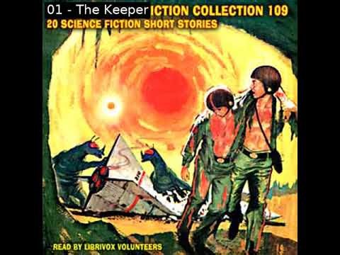 Short Science Fiction Collection 109 by Various read by Various Part 1/2 | Full Audio Book