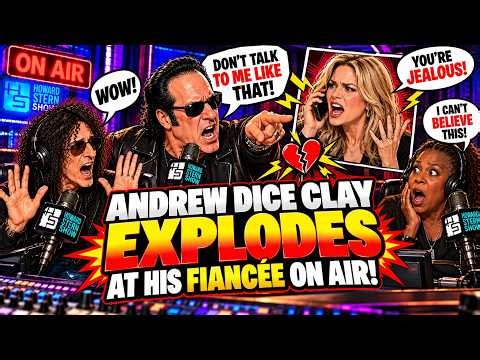 Andrew Dice Clay EXPLODES at His Fiancée During Live Radio Fight! | The Howard Stern Show