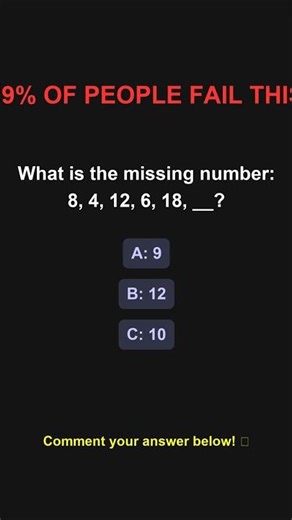 99% Fail: What is the missing number: 8, 4, 12, 6, 18, __?... #shorts #aptitude #puzzle