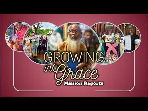 Growing in Grace - Missions Program