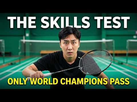 The Badminton Skills Test Only World Champions Can Pass!