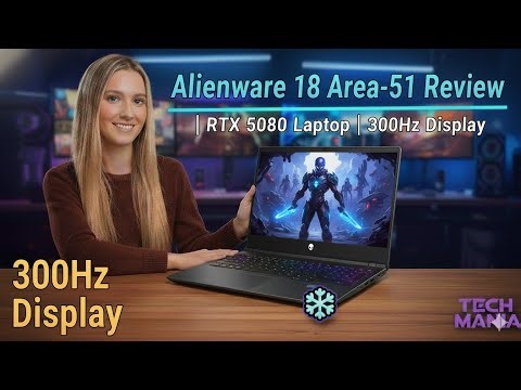 Alienware 18 Area-51 Review | RTX 5080 Laptop | 300Hz Display | Tech Mania