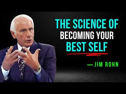 Master The Science of Becoming Your Best Self - Jim Rohn Motivation