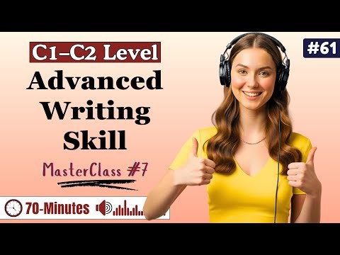 C1-C2 Advanced Writing Masterclass ✨| Improve Sentences, Words & Style Naturally