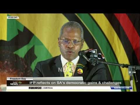IFP reflects on SA's democratic gains, challenges