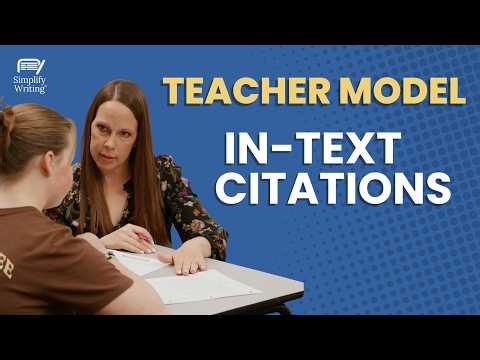 Simplify Writing® Middle School Lesson on In-Text Citations