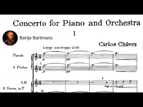Carlos Chávez - Piano Concerto (1938/1940) {Eugene List}