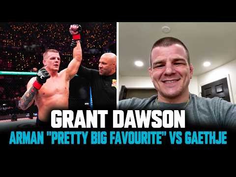 Grant Dawson: Arman Tsarukyan "pretty big favourite" Vs Justin Gaethje, previews Nurullo Aliev fight