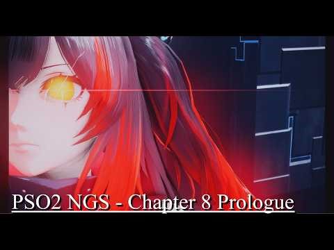 [PSO2:NGS] Chapter 8 Prologue Story Quest