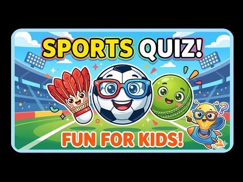 Guess the Sport Challenge! 🏆 Fun Quiz Time for Children