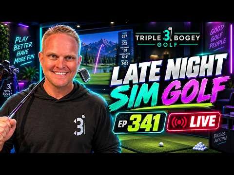 EP 358 🔴 Late Night Sim Golf - Triple Bogey Golf LIVE