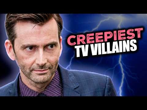 The Creepiest Villains In TV Show History