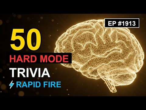 50 HARD MODE Trivia Questions 🚀 (Ep #1913) 🤔