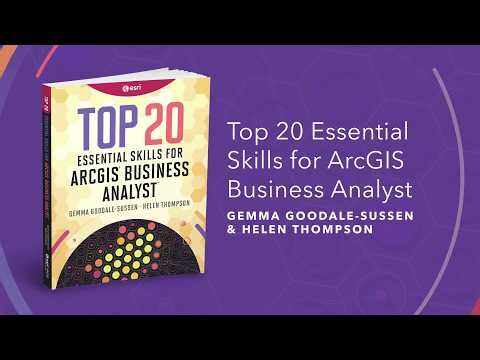 Top 20 Essential Skills for ArcGIS Business Analyst | Official Trailer