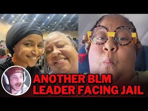 BLM is COOKED: Leader Stole $3.15M in Bail Funds During 5-Year Fraud Scheme