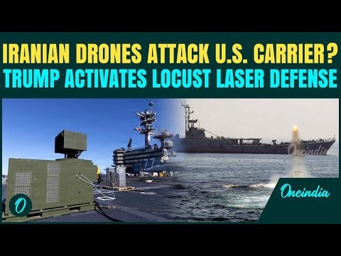 Iran Launches Drone ATTACK On USS George H.W. Bush? U.S. DEPLOYS Locust Laser SHIELD| Trump In PANIC