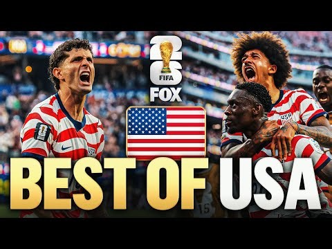 United States’ Best Moments 2026 FIFA World Cup™ 🇺🇸