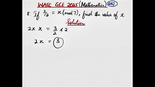 WAEC GCE 2025 | MATHEMATICS | Question 8