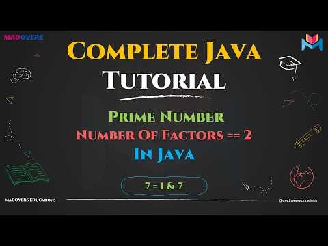 Prime Number In Java Explained Step-by-Step | Master In Looping in Java