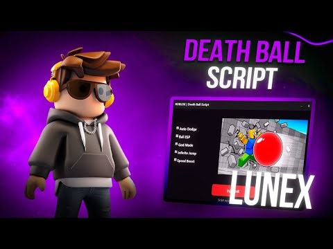 *NEW* DEATH BALL SCRIPT [ PASTEBIN 2025 ] | NEW UPDATE