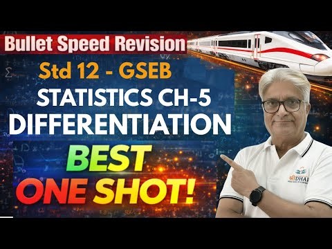 Std 12 GSEB Statistics ONE SHOT Part 2 | Chapter 5 Differentiation | Points of Study Explained