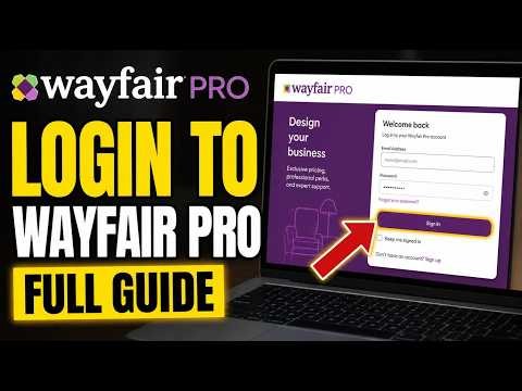 How to login to Wayfair Pro for managing affiliate referrals - Full Guide