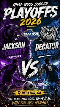 Jackson County vs Decatur ⚽🔥 | GHSA Boys Soccer Playoffs 2026 (Rock Rap Anthem)