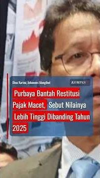 Purbaya Bantah Restitusi Pajak Macet, Sebut Nilainya Lebih Tinggi Dibanding Tahun 2025 #short