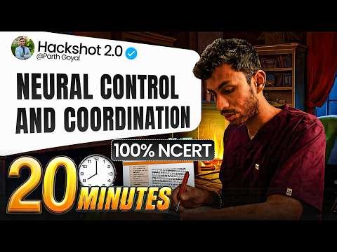 Neural Control and Coordination ONE SHOT in 19 Mins | Class 11 Biology | HACKSHOT 2.0