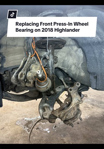 Replacing Front Press-In Wheel Bearing on 2018 Highlander