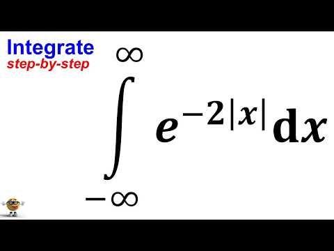 Integral of e^(-2 abs(x)) from negative infinity to infinity (detailed explanation)