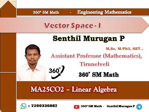 Unit 1 Vector Spaces Definition and Problem 1 - Linear Algebra - Engineering Mathematics