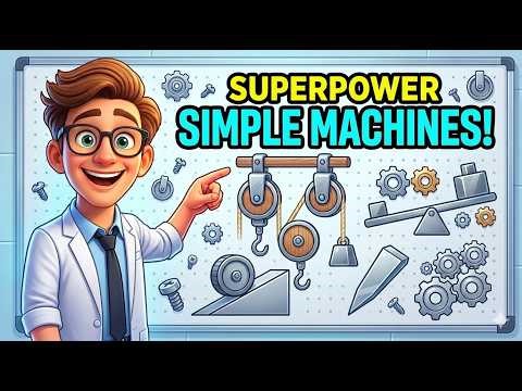 How Do Simple Machines Work? 🛠️ | STEM for Kids #stemforkids #physics #scienceforkids #kidslearning