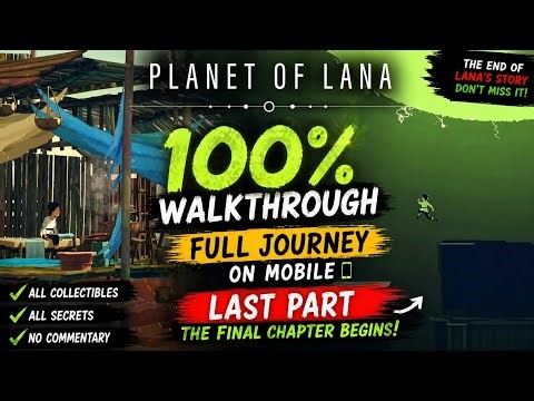 PLANET OF LANA Mobile – 100% Walkthrough (No Commentary) | Full Journey + Ending