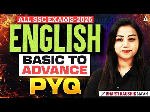SSC English Classes 2026 | English PYQs | SSC CGL/CHSL/CPO English By Bharti Mam