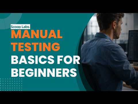 Manual Testing Basics for Beginners - Real-Time Example