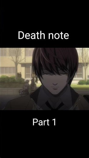 Death Note: Part 1 - The Beginning 🌑 | Light Yagami #Anime