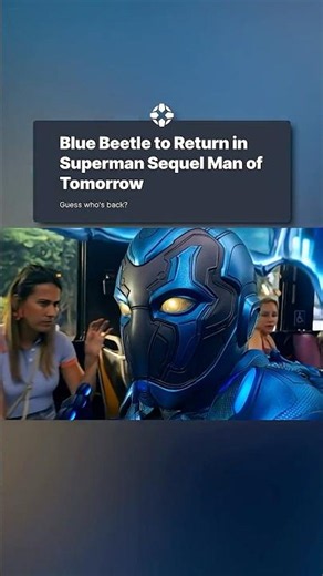 Blue Beetle fans, rejoice! Xolo Maridueña will return to the DCU in Man of Tomorrow. #superman #dc