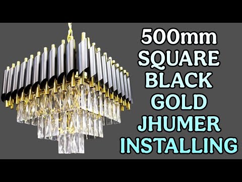 500MM SQUARE BLACK GOLD JHUMER INSTALLING | #fancylightstech #chandelierlight #jhumerinstallation