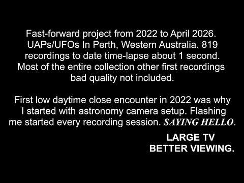 UFOs UAPs In Australia Perth Fast Forward Project 2022 To 2026 April