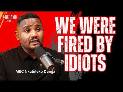 MEC NKULULEKO DUNGA | GETTING FIRED IN EKURHULENI | SERVICE DELIVERY | POLITICAL WILL| 30% EXTORTION