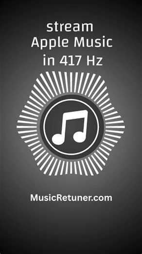 417 Hz Apple Music Converter: Clear Negativity & Facilitate Change