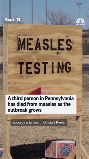 Third person dies in Pennsylvania measles outbreak