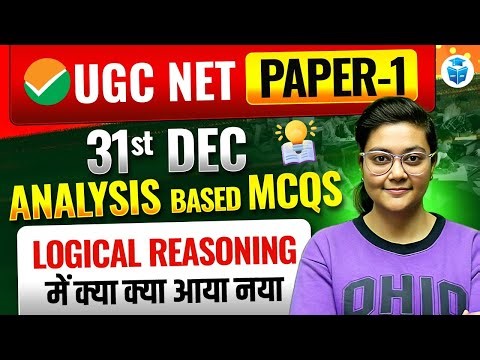 UGC NET Exam Analysis 2025-26 | Paper 1 Logical Reasoning Analysis Based MCQs | Aditi Mam