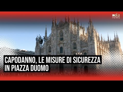 Milano, Capodanno a numero chiuso in piazza Duomo. I cittadini: "Misure di sicurezza necessarie"