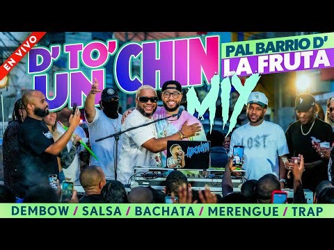 DETO UN CHIN MIX 🍇 (BARRIO DE LA FRUTA) BACHATA MIX | DEMBOW MIX | SALSA MIX | MERENGUE 🎧 DJ ADONI