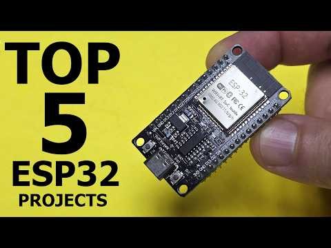 TOP 5 Projects Using ESP32