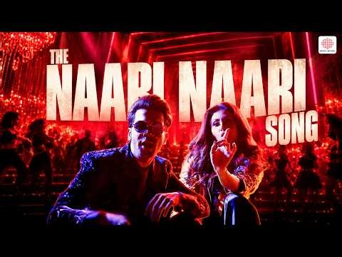 The Naari Naari Song - Video Lyrical | Rajkummar Rao | Mouni Roy | Made In China | Sachin-Jigar