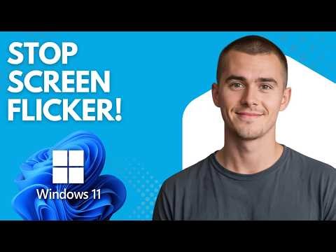 How to Fix Screen Flickering in Windows 11 (Step by Step for Beginners)